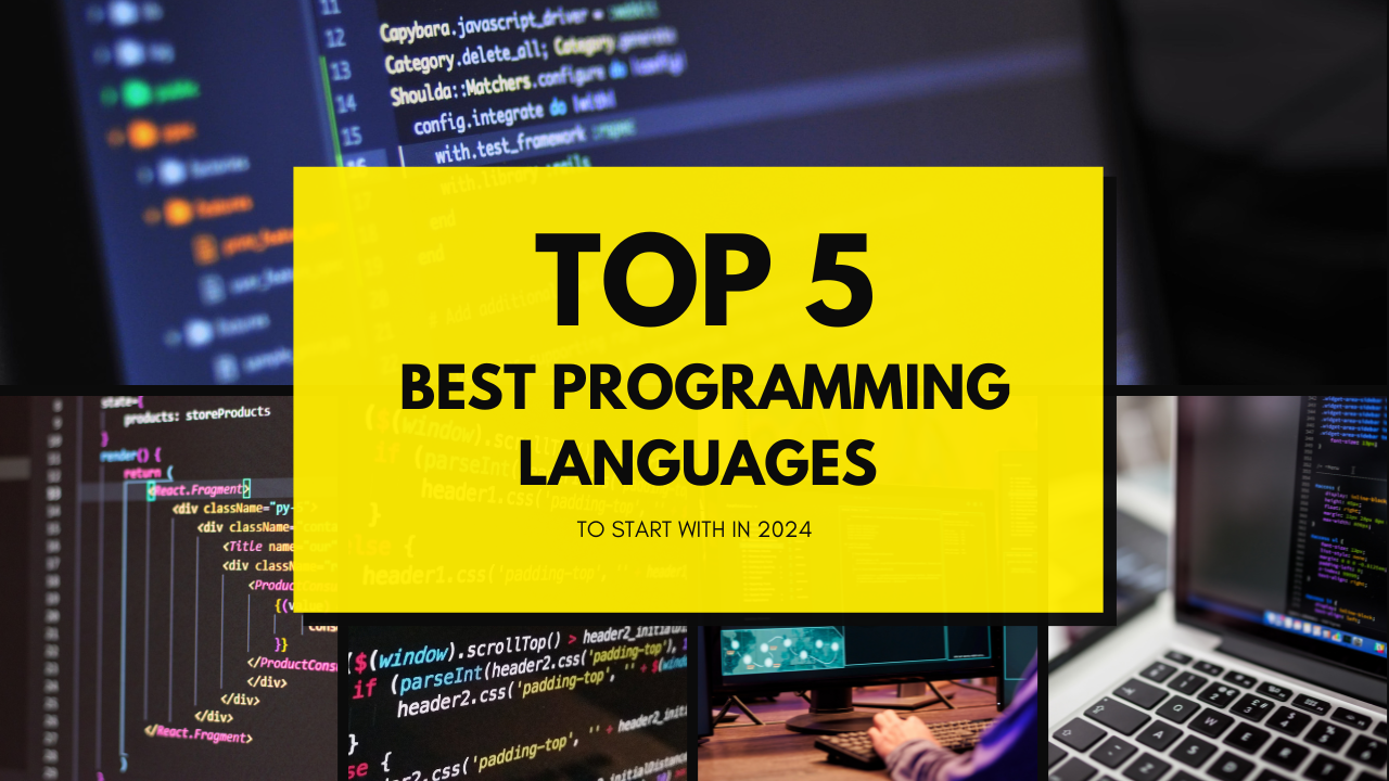 Top 5 Best Programming Languages for 2024 AIM ACT GROW